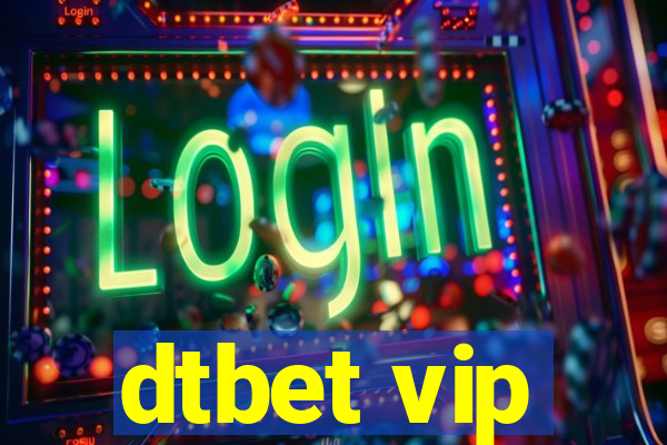 dtbet vip